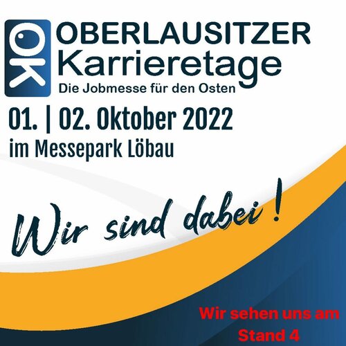 ++ Oberlausitzer Karrieretage 2022 ++

Wir nehmen an den diesjährigen Oberlausitzer Karrieretagen teil! Die regionale...